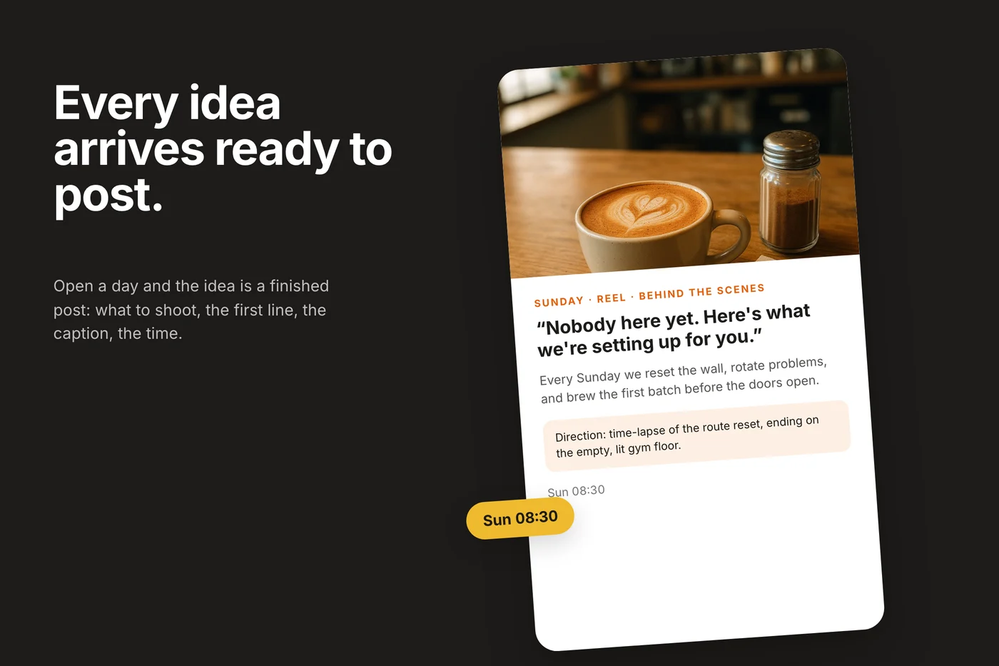 A tall post card on a black field: cafe photo, the Sunday Reel label, the hook, the caption, a shooting direction note and the posting time in a yellow chip.