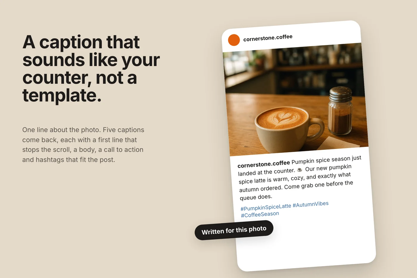 An Instagram post card for cornerstone.coffee with a latte photo and the caption Pumpkin spice season just landed at the counter, floating on a warm field with a chip reading Written for this photo.